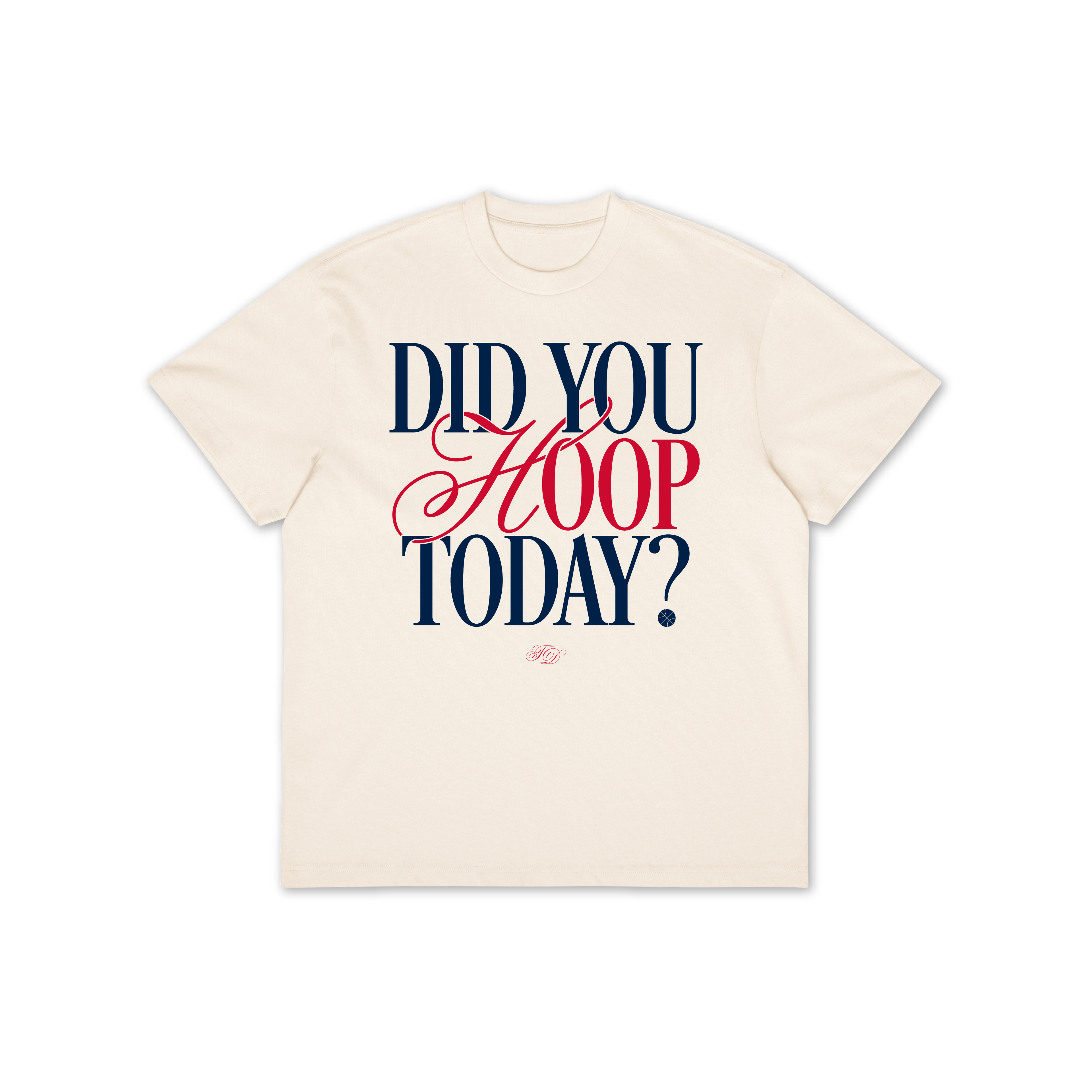 Did You Hoop Today? Oversized Tee
