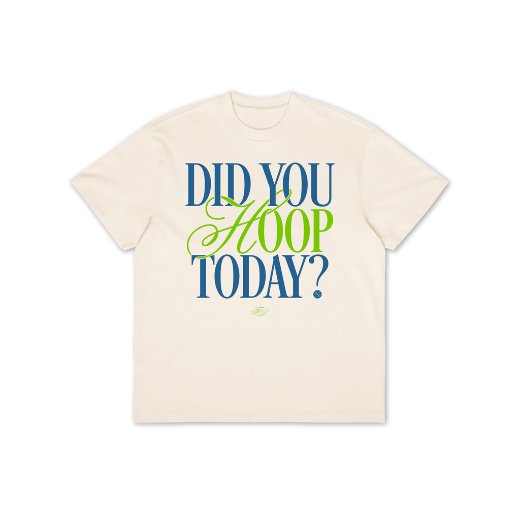 Did You Hoop Today? Oversized Tee