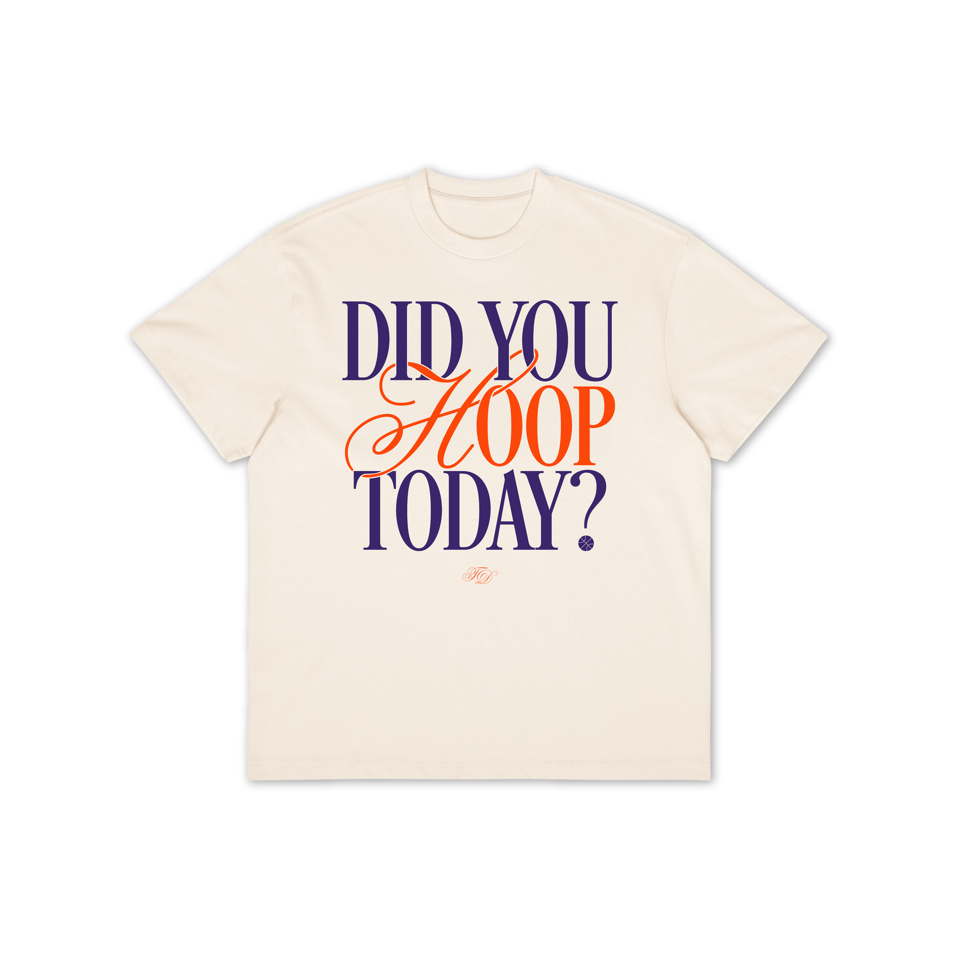 Did You Hoop Today? Oversized Tee