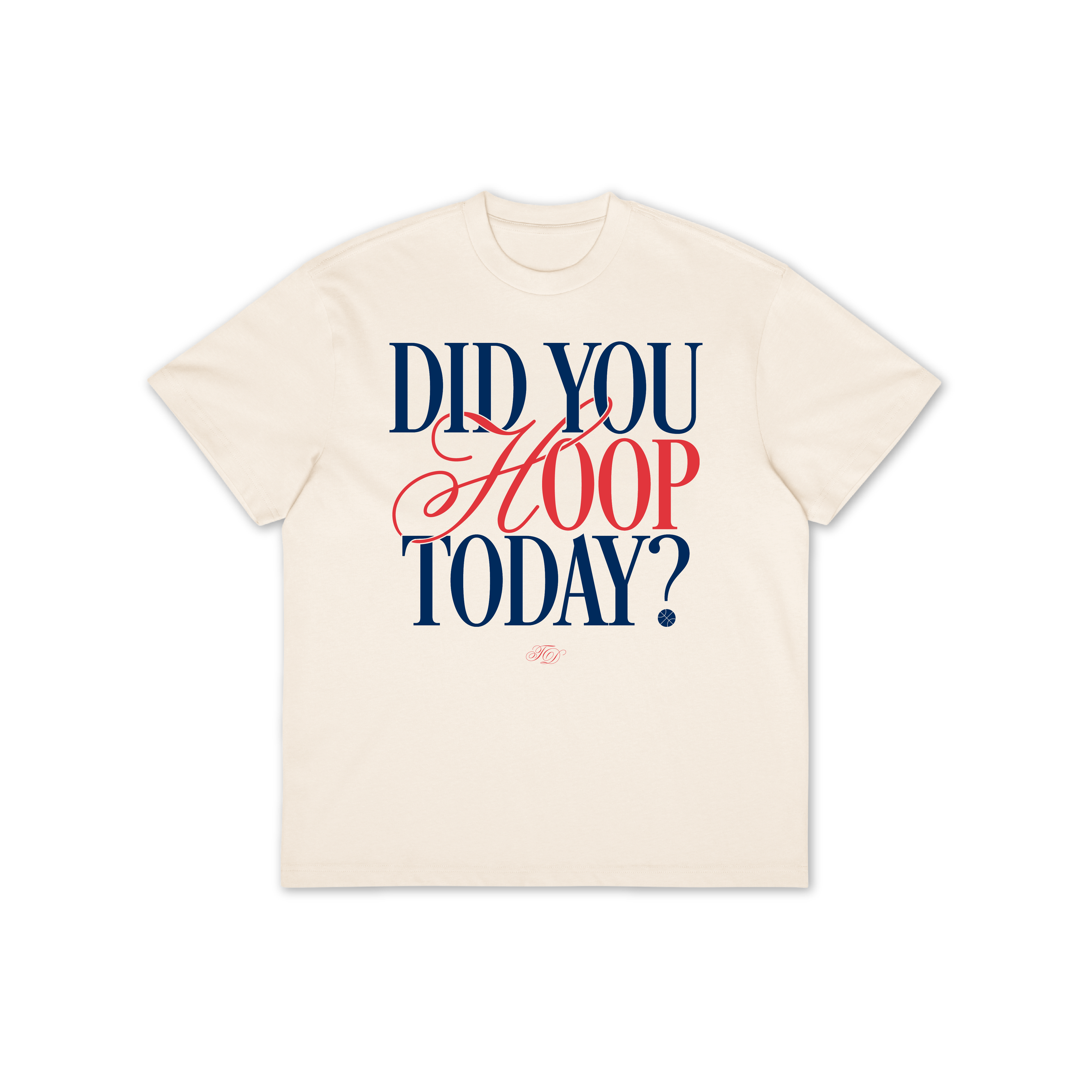 Did You Hoop Today? Oversized Tee