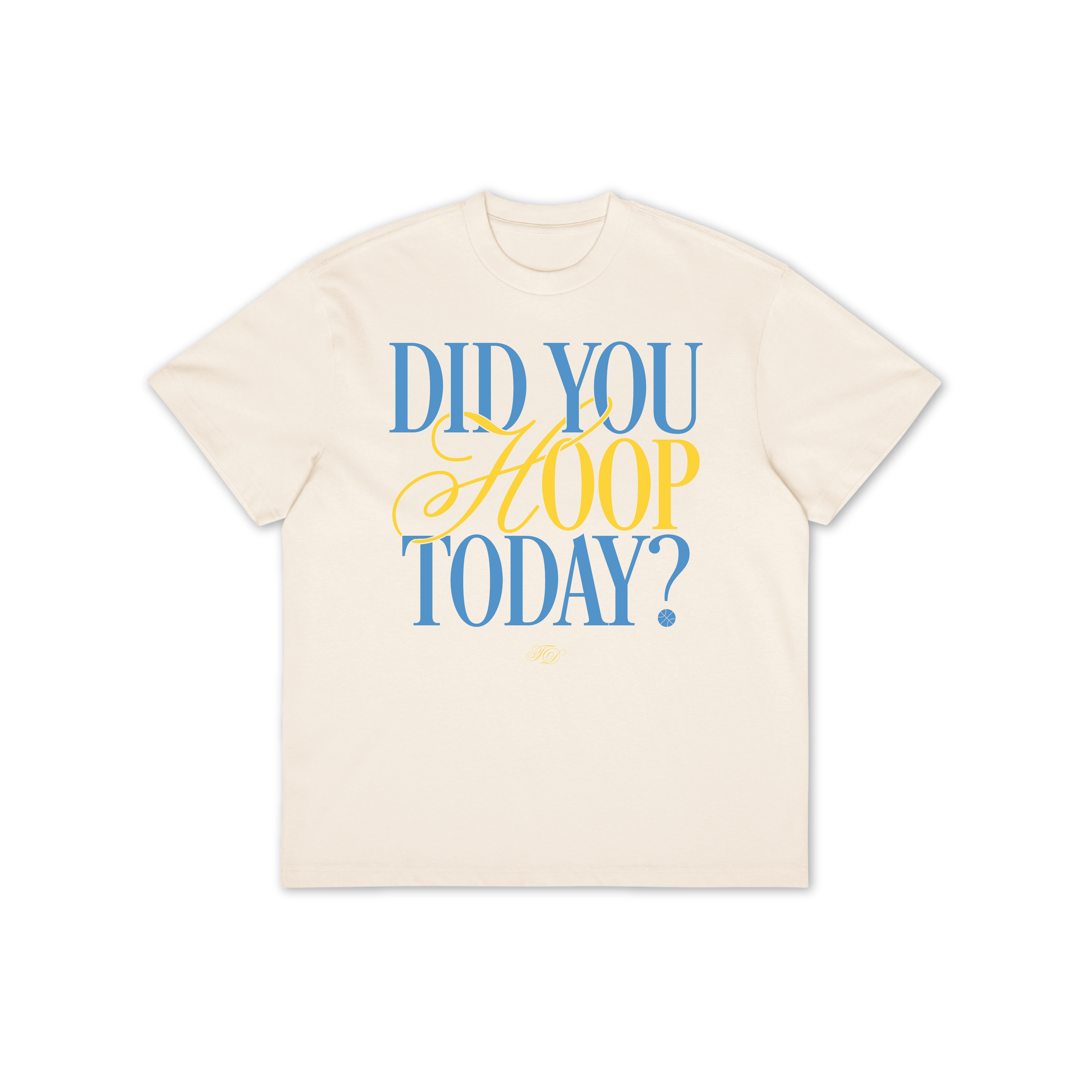 Did You Hoop Today? Oversized Tee