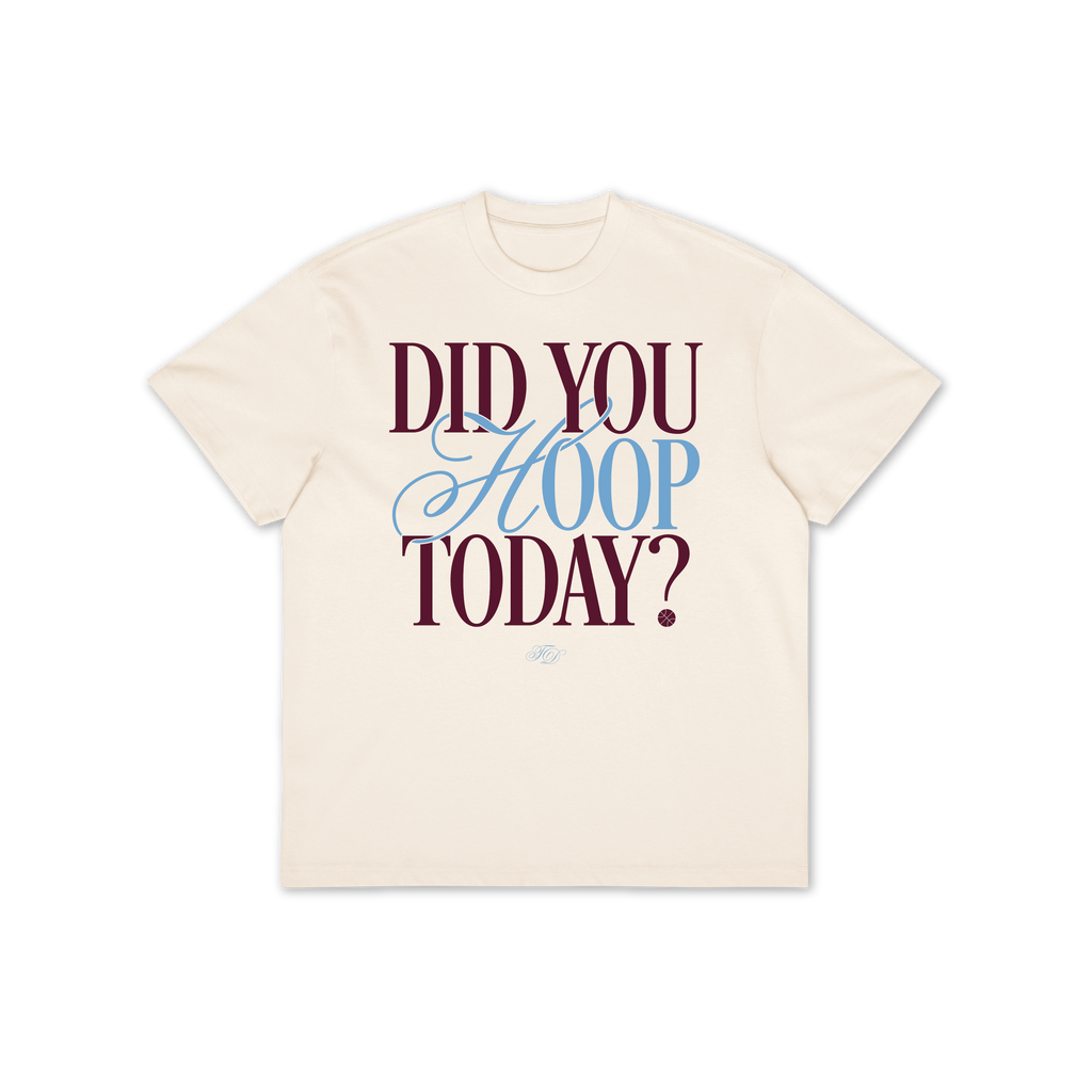 Did You Hoop Today? Oversized Tee